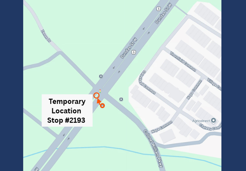 Map of bus stop #2193 temporary relocation north of its original location at the southwest corner of Dundas Street West at Colonel William Parkway.